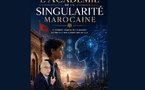 Parution du livre : L’Académie de la Singularité Marocaine