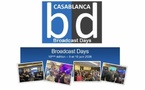 Casablanca Broadcast Days 2026 : les technologies audiovisuelles au service des grands chantiers du Maroc à l’horizon 2030