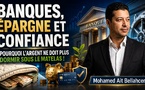 Banques, épargne et confiance : pourquoi l’argent ne doit plus dormir sous le matelas !