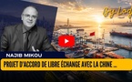 Projet d'Accord de Libre Échange avec la Chine : il ne doit ressembler à AUCUN autre pour être concevable, viable