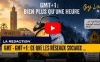 [vidéo] : GMT - GMT+1 : ce que les réseaux sociaux révèlaient vraiment sur le malaise des Marocains