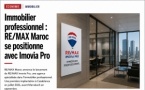 Immobilier professionnel : RE/MAX Maroc se positionne avec Imovia Pro