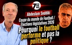 7ème Sens avec Abdeslam Seddiki : Élections législatives 2026 / Pourquoi le football performe et pas la politique?