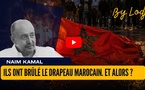Ils ont brûlé le drapeau marocain. Et alors ?