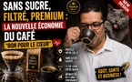 Sans sucre, filtré, premium : la nouvelle économie du café “bon pour le cœur”