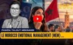 Le Morocco Emotional Management (MEM) : quand l'émotion devient une stratégie de relations publiques.