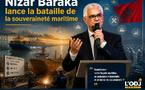 Nizar Baraka lance la bataille de la souveraineté maritime