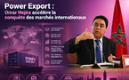 Power Export : Omar Hejira accélère la conquête des marchés internationaux