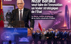 Nizar Baraka veut faire de l'innovation un levier stratégique de l'État