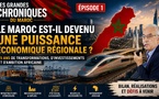 [Vidéo] : Le Maroc est il devenu une puissance économique régionale ?