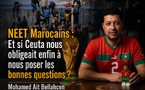 [vidéo] : NEET Marocains : Et si Ceuta nous obligeait enfin à nous poser les bonnes questions ?