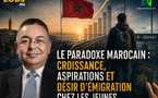 ​Le paradoxe marocain: croissance, aspirations et désir d’émigration chez les jeunes