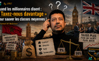 [vidéo] : Quand les millionnaires disent : « Taxez-nous davantage » pour sauver les classes moyennes !