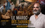 ​Le Maroc des Zaouias : du soufisme savant au soufisme-spectacle…