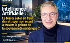 Intelligence Artificielle : Le Maroc est-il en train de rattraper son retard à travers le prisme de la souveraineté numérique ?
