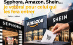 Sephora, Amazon, Shein… je voterai pour celui qui les fera entrer