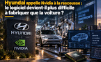 Hyundai appelle Nvidia à la rescousse : le logiciel devient-il plus difficile à fabriquer que la voiture ?