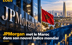 JPMorgan met le Maroc dans son nouvel indice mondial : le dirham entre-t-il dans une nouvelle cour financière ?
