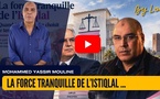 [vidéo] : La force tranquille de l’Istiqlal… Quand Nizar Baraka choisit le temps long
