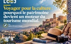 Voyager pour la culture : pourquoi le patrimoine devient un moteur du tourisme mondial