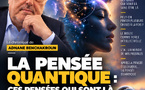 ​La pensée quantique : ces idées qui sont là sans être là