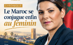 Le Maroc se conjugue enfin au féminin