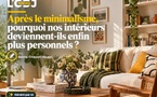 Après le minimalisme, pourquoi nos intérieurs deviennent-ils enfin plus personnels ?