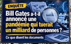 ​Bill Gates prépare-t-il une nouvelle catastrophe sanitaire mondiale ? 