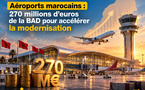 Aéroports marocains : 270 millions d’euros de la BAD pour accélérer la modernisation