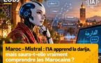 Maroc–Mistral : l’IA apprend la darija, mais saura-t-elle vraiment comprendre les Marocains ?