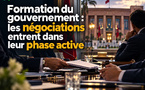 Formation du gouvernement : les négociations entrent dans leur phase active