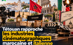 Tétouan rapproche les industries cinématographiques marocaine et italienne