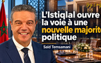 L’Istiqlal ouvre la voie à une nouvelle majorité politique