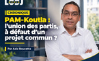 PAM et Koutla : une alliance politique peut-elle ressusciter l’héritage historique ?