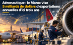Aéronautique : le Maroc vise 5 milliards de dollars d'exportations annuelles d'ici trois ans