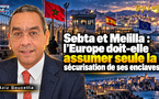 Sebta et Melilla : l’Europe doit-elle assumer seule la sécurisation de ses enclaves ?