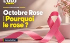Octobre Rose | Pourquoi le rose ?