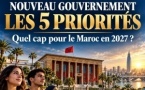 Programme du nouveau gouvernement : cinq priorités pour un Maroc plus juste, plus productif et plus souverain