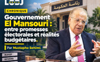 Gouvernement El Mansouri : les promesses de la majorité à l’épreuve du budget 2027