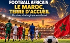 Le Maroc, Terre d'Accueil du Football Africain : Un Rôle Stratégique Confirmé