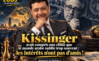 Kissinger avait compris une chose que le monde arabe oublie trop souvent : les intérêts n'ont pas d'amis !