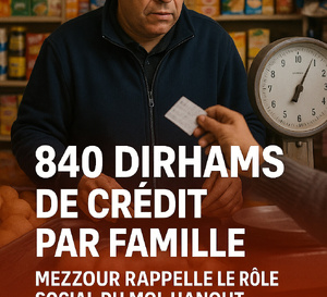 840 dirhams de crédit par famille chez l'épicier