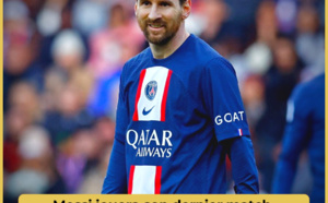 Messi jouera son dernier match avec le PSG samedi au Parc des Princes