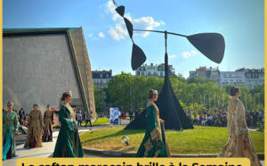 Le caftan marocain brille à la semaine  africaine de l'Unesco à Paris