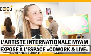 L’artiste internationale Myam expose à l’espace «Cowork &amp; Live»