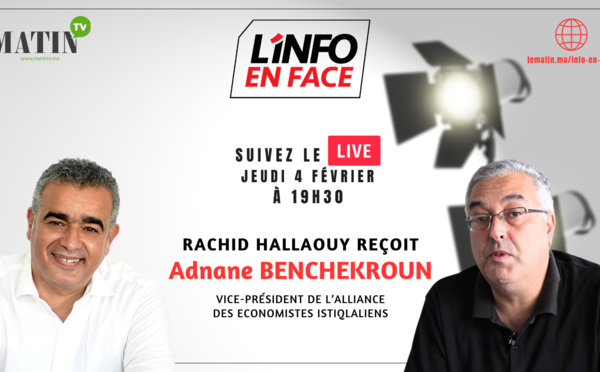L’Info en Face : Rachid Hallaouy / Adnane Benchakroun
