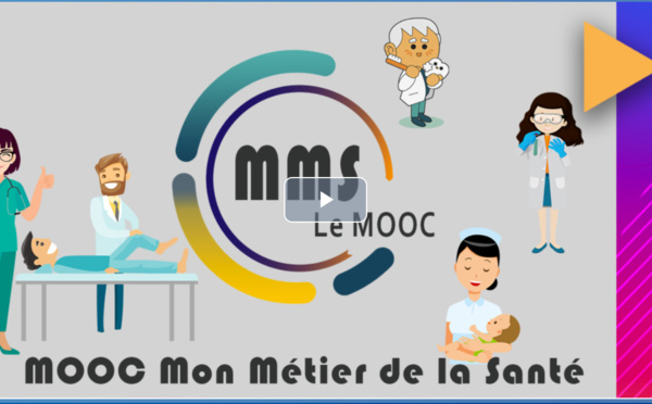 MOOC MMS : Mon Métier de la Santé