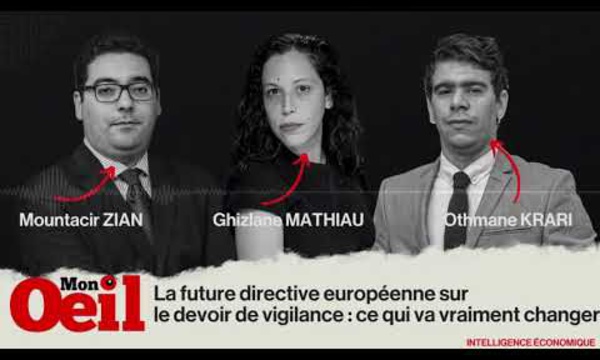 La future directive européenne sur le devoir de vigilance, ce qui va vraiment changer