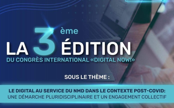 3ème édition du Congrès International « Digital Now !»