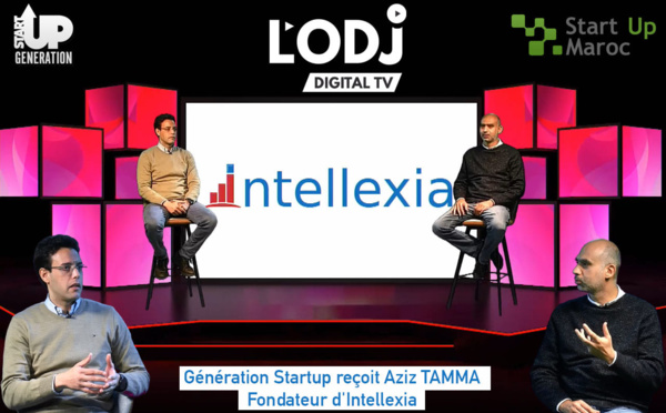 L'émission "Génération Startup" reçoit Aziz TAMMA